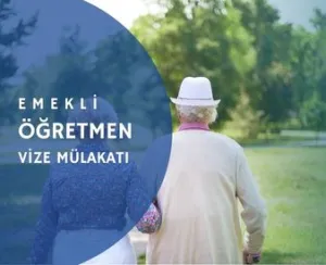 Emekli Öğretmen ABD Vize Mülakatı Soru ve Cevap Örnekleri